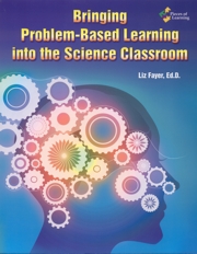 Bringing Problem-Based Learning into the Science Classroom