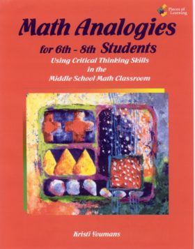 Math Analogies for the 6th-8th Student