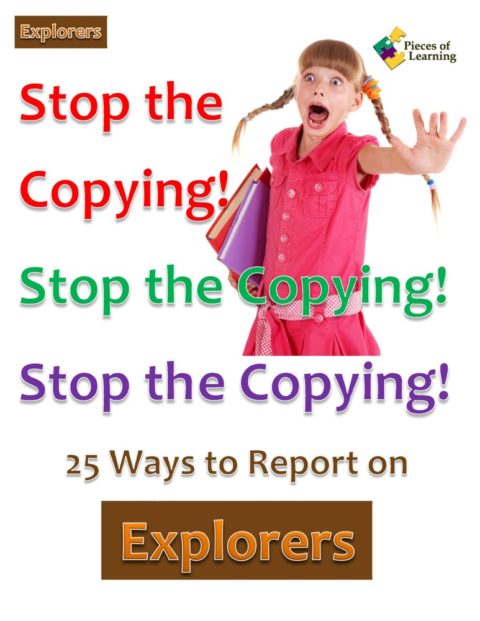 Stop the Copying! 25 Strategies to Report on Explorers