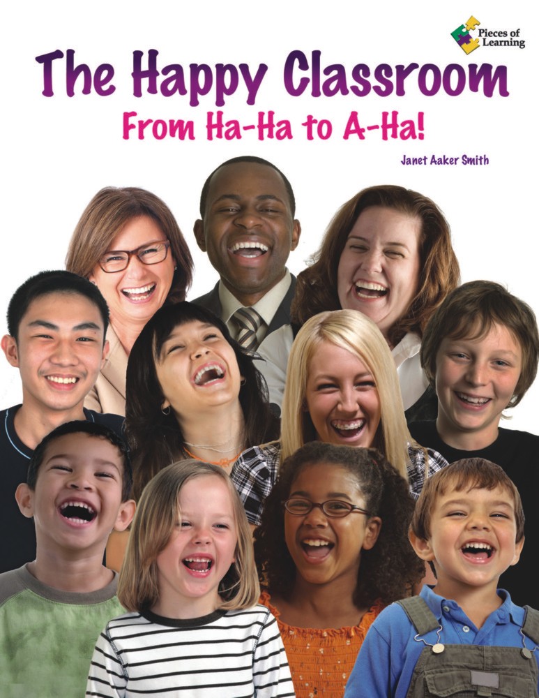 The Happy Classroom: From Ha-Ha to A-Ha!