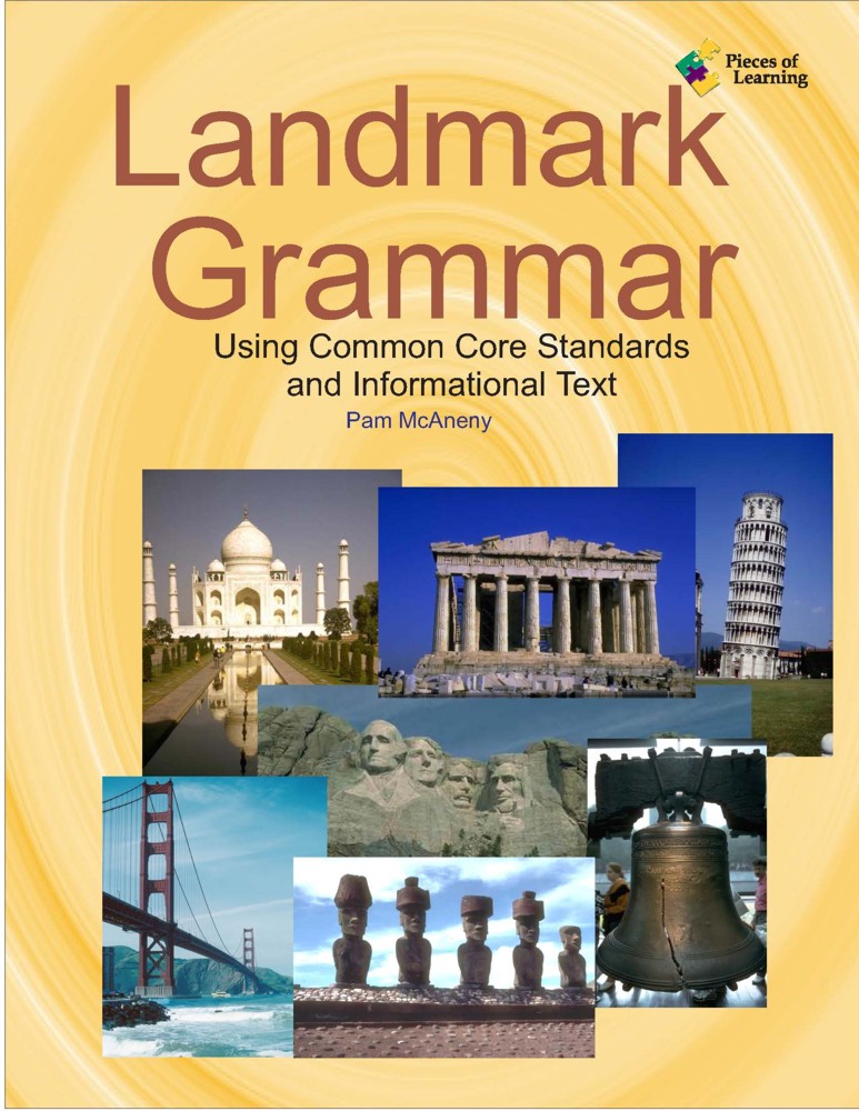 Landmark Grammar: Using Common Core Standards