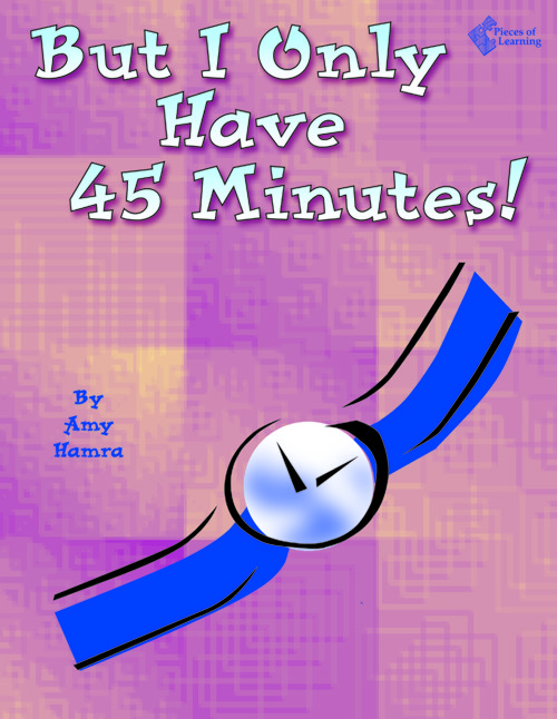 But I Only Have 45 Minutes