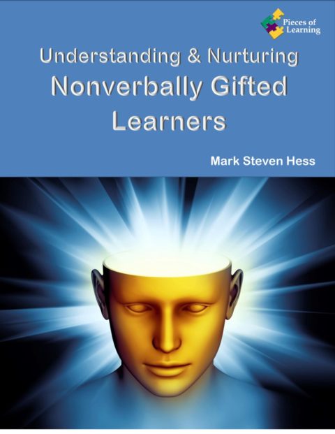 Understanding & Nurturing Nonverbally Gifted Learners