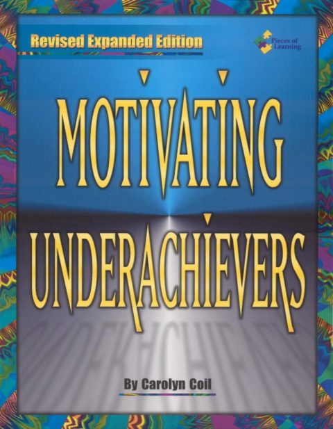 Motivating Underachievers - Revised Expanded Edition - Book/CD