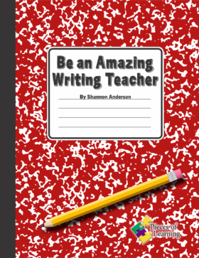 Be an Amazing Writing Teacher